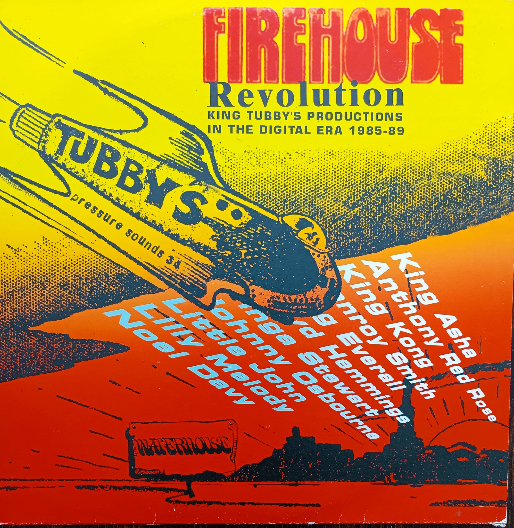 Firehouse Revolution - King Tubby's Productions In The Digital Era 1985-89