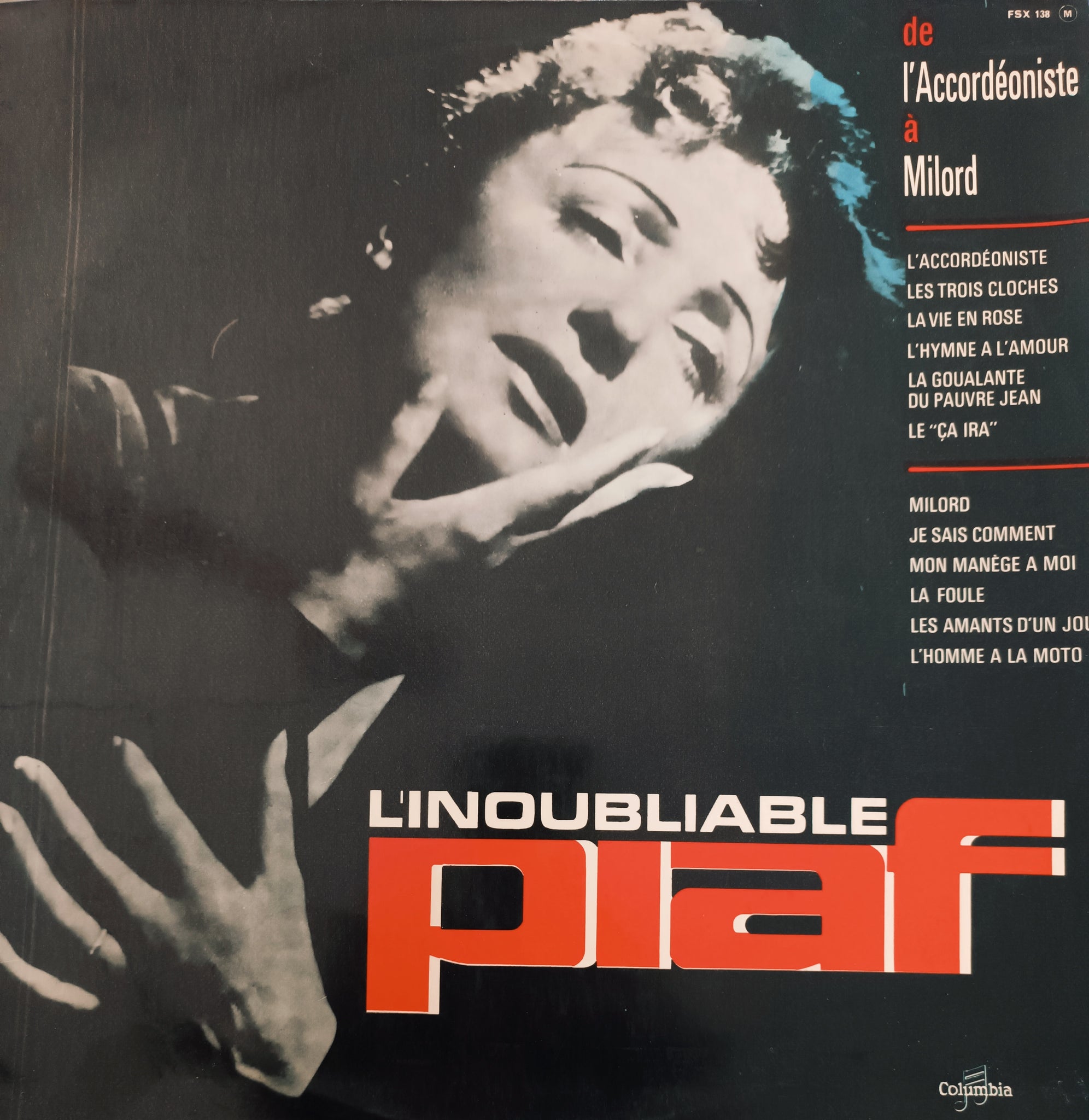 L'inoubliable Piaf / De L'accordéoniste À Milord