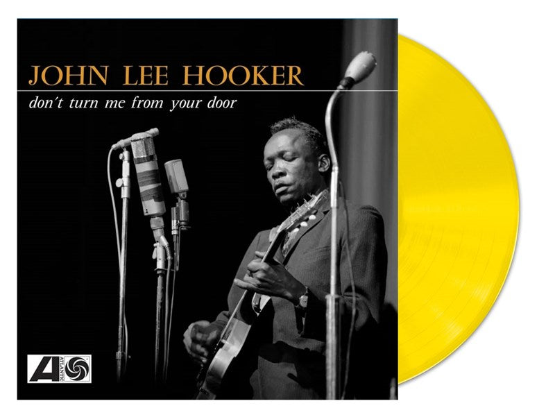 don't turn me from your door - Yellow Vinyl