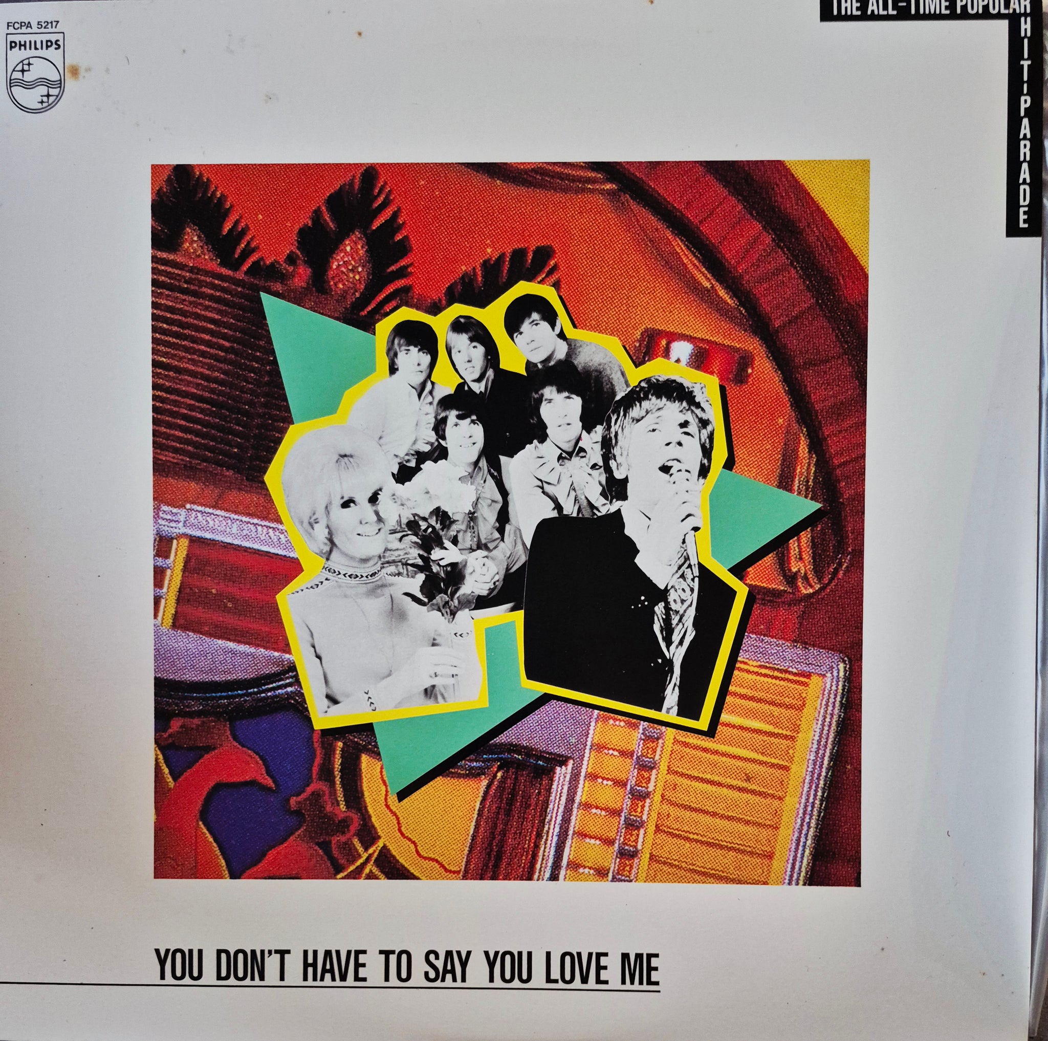 You Don't Have To Say You Love Me