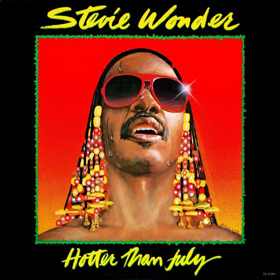 Stevie Wonder | Hotter Than July