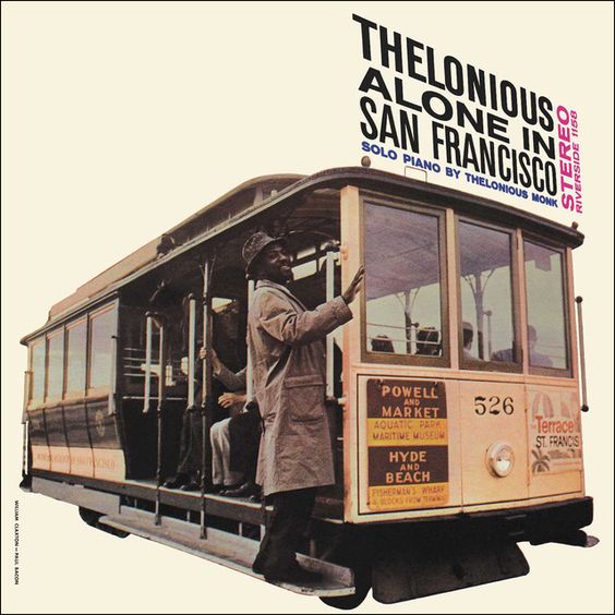 Thelonious Monk | Thelonious Alone In San Francisco