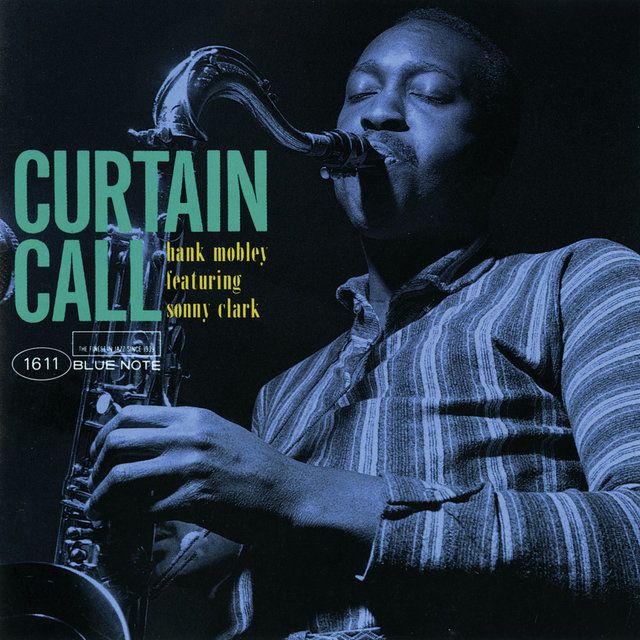 Hank Mobley | Curtain Call (Tone Poet Series)
 