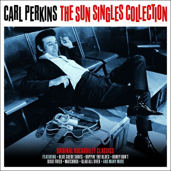 Carl Perkins  | The Sun Singles Collection