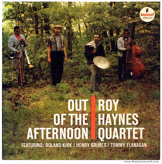 Out of the AfternoonRoy Haynes Quartet