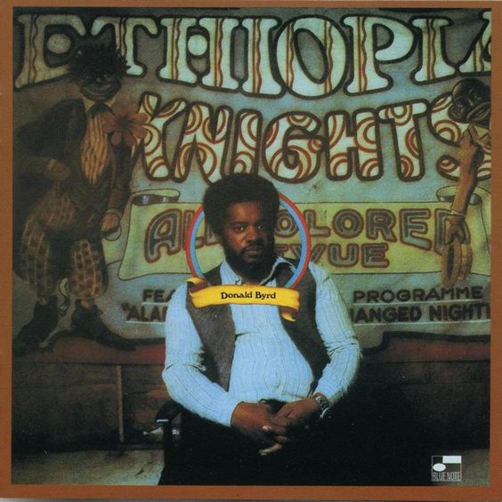 Donald Byrd | Ethiopian Knights