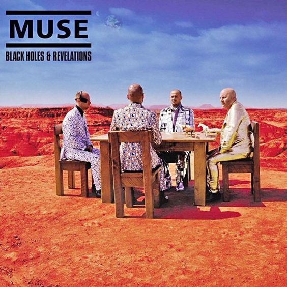 Muse | Black Holes and Revelations