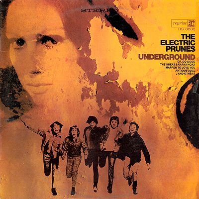 The Electric Prunes | Underground