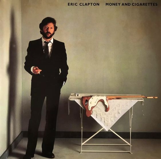 Eric Clapton | Money and Cigarettes