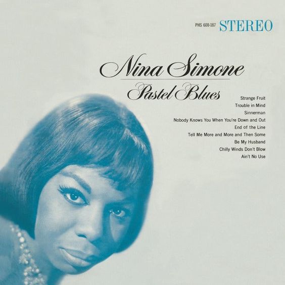 Nina Simone  | Pastel Blues