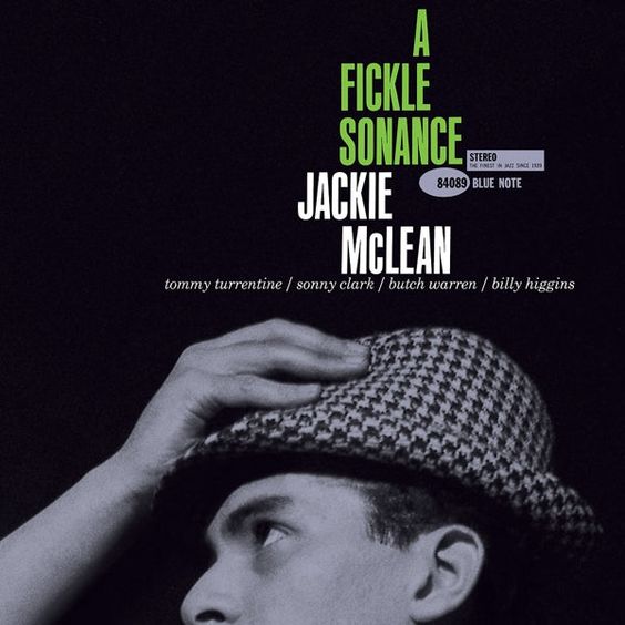 Jackie Mclean | A Fickle Sonance