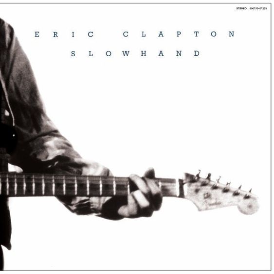 Eric Clapton | slowhand