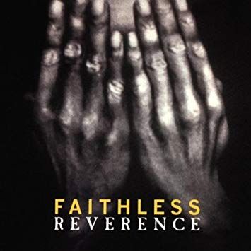 Faithless |  Reverence  - 2LP