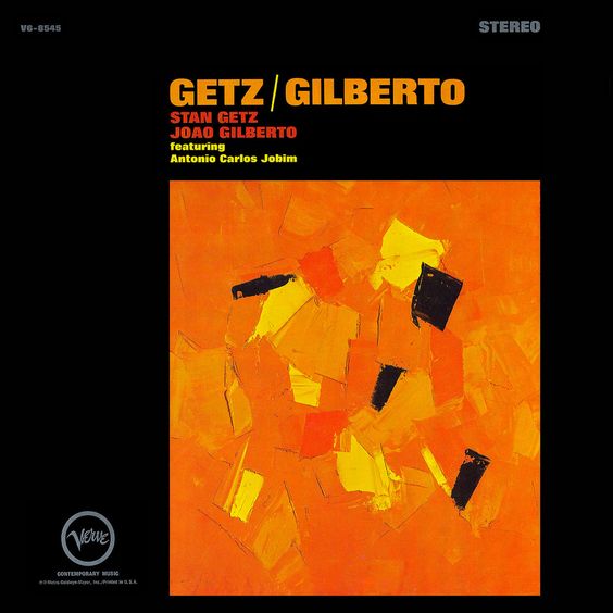 Getz / Gilberto | freaturing Antonio Carlos Jobim