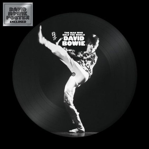 David Bowie | the man who sold the world - Picture Disc Vinyl