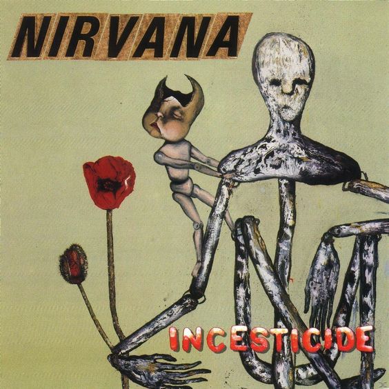 Nirvana | Incesticide