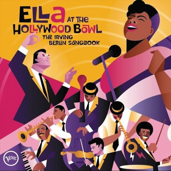 Ella Fitzgerald  | Ella at the Hollywood Bowl, The Irving Berlin songbook