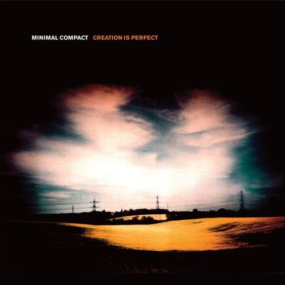 Minimal Compact | Creation is Perfect