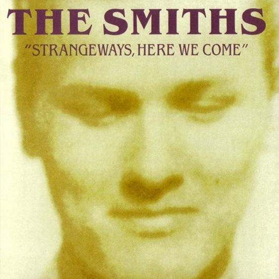 The Smiths  | Strangeways here we come