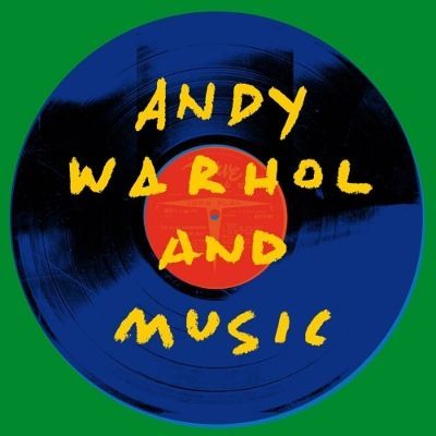 VARIOUS ARTISTS | ANDY WARHOL AND MUSIC - 2LP 