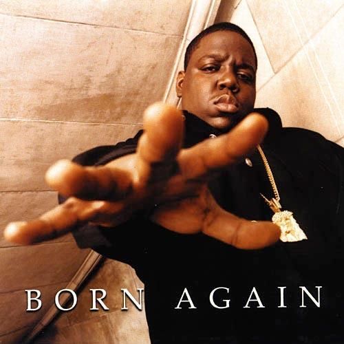 The Notorious B.I.G | Born Again - 2LP