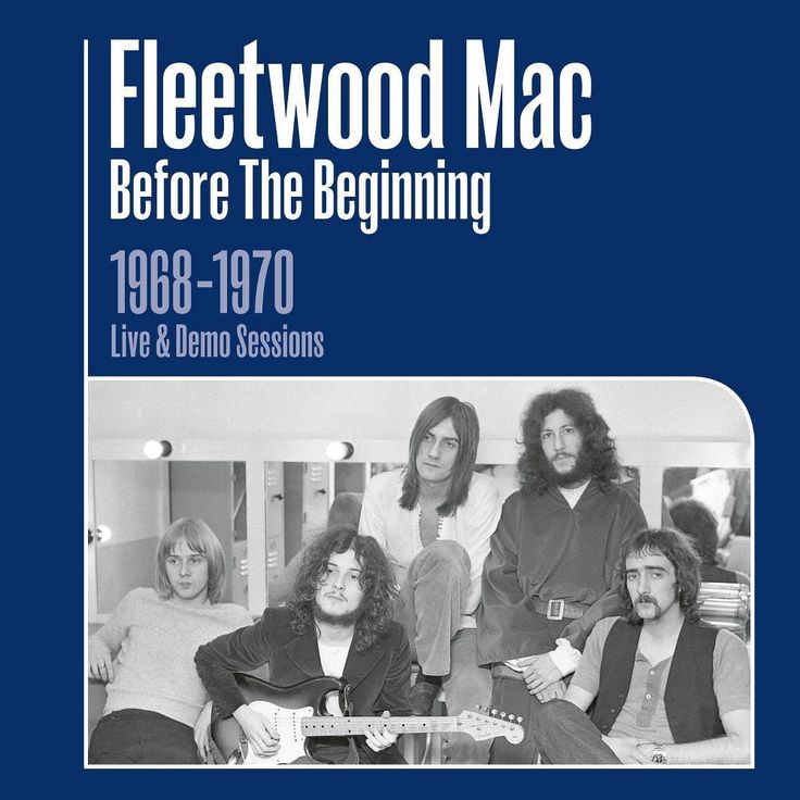 Fleetwood Mac | BEFORE THE BEGINNING - 1968-1970 RARE LIVE & DEMO SESSIONS (REMASTERED) - 3LP'S