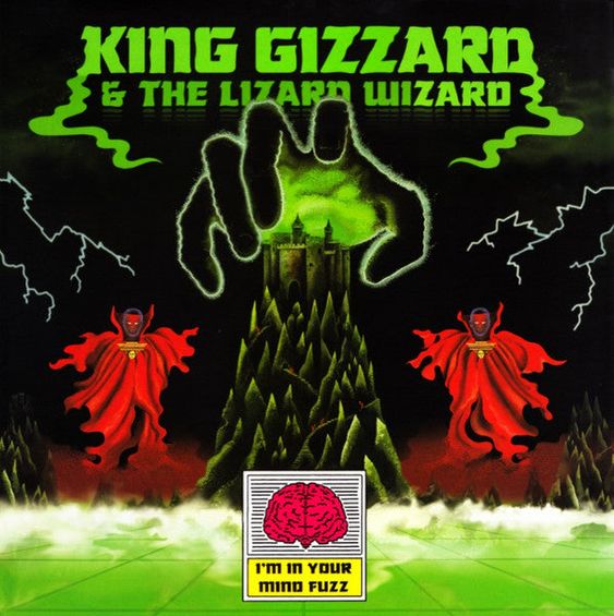 King Gizzard & The Lizard Wizard | I'M In Your Mind Fuzz