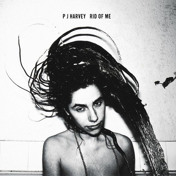 PJ Harvey | Rid Of Me