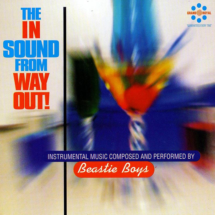 In Sound From Way OutBeastie Boys