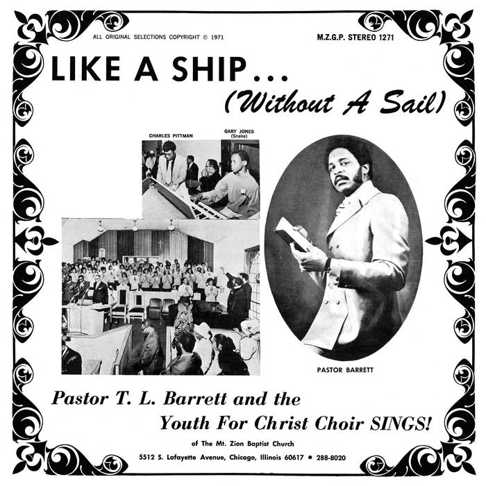 Like A Ship (Without A Sail)Pastor T.L. Barrett And The Youth For Christ Choir
