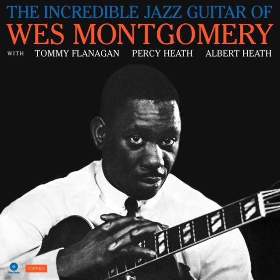 Wes Montgomery | The incredible jazz guitar