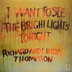 Richard & Linda Thompson | I Want to See the Bright Lights Tonight 