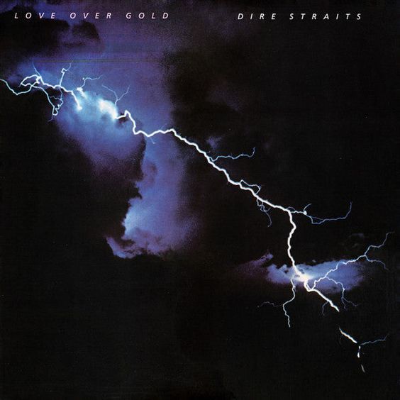 Dire Straits | Love Over Gold 