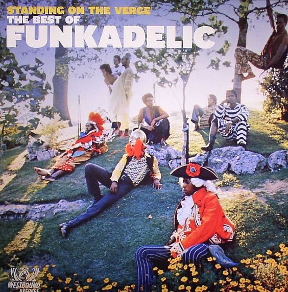 Funkadelic  | Standing On The Verge - The Best Of Funkadlic 2LP