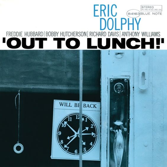 Eric Dolphy  | Out To Lunch