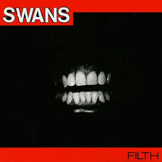 Swans | Filth