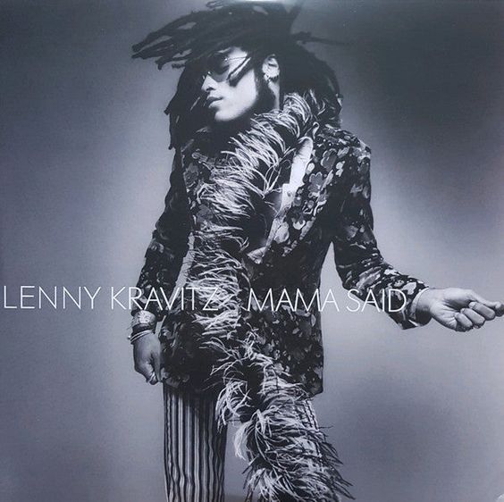 Lenny Kravitz | Mama Said