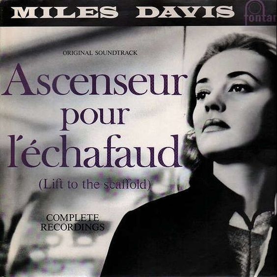 Ascenseur Pour l'echafaudMiles Davis