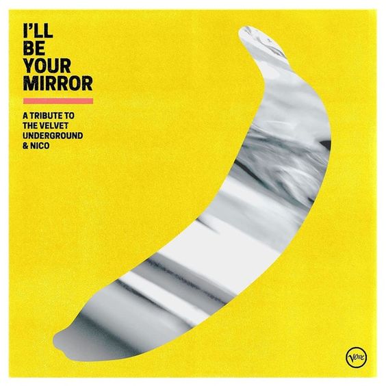 The Velvet Underground | I’ll Be Your Mirror: A Tribute To The Velvet Underground & Nico – 2LP