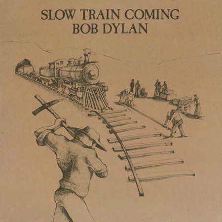 Bob Dylan | Slow Train Coming 