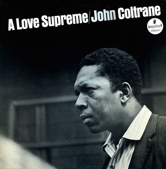 A Love Supreme John Coltrane 