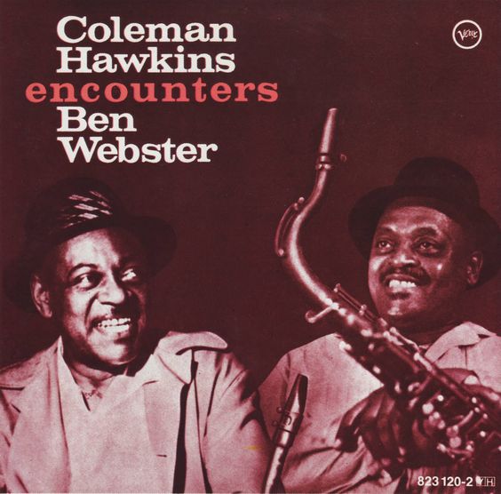 Coleman Hawkins | Encounters Ben Webster