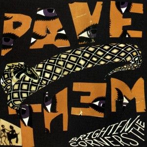 Pavement | Brighten The Corners