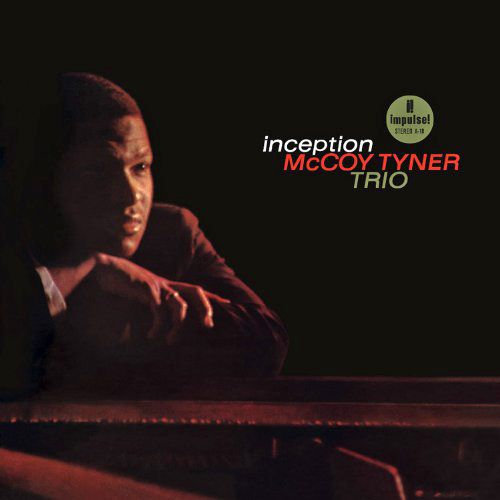 InceptionMcCoy Tyner