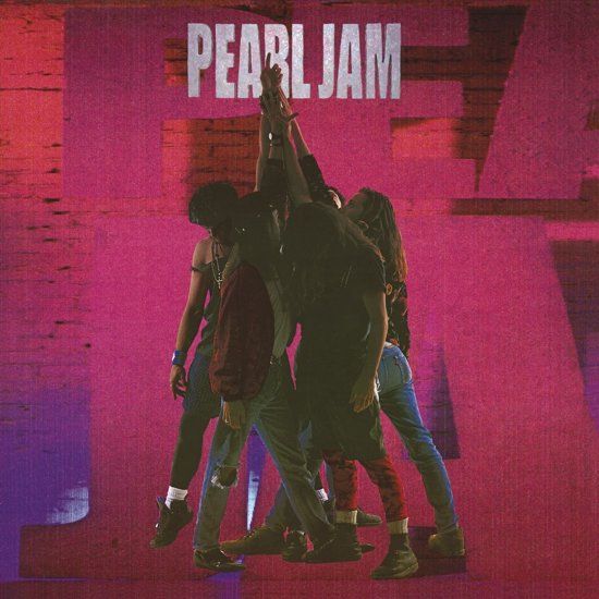 Pearl Jam  | Ten