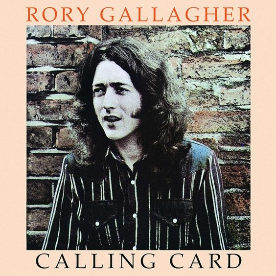 Rory Gallagher | Calling Card