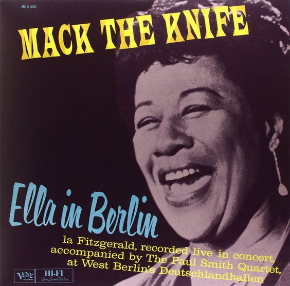 Ella Fitzgerald | Mack The Knife: Ella In Berlin