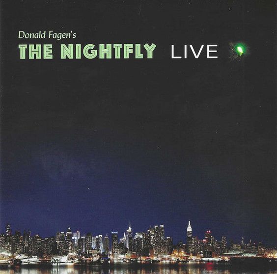 Donald Fagen | The Nightfly-live