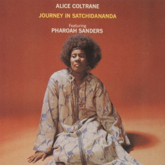 Alice Coltrane | Journey In Satchidananda