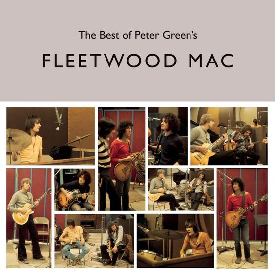 Fleetwood Mac | The best of Peter Green's Fleetwood Mac